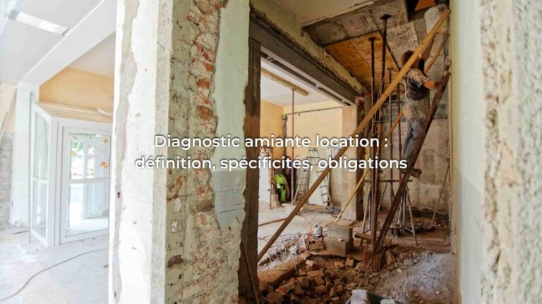 Diagnostic Amiante Location